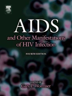 AIDS and Other Manifestations of HIV Infection 4th
