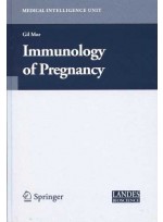 Immunology of Pregnancy (Medical Intelligence Unit) (Medical Intelligence Unit)