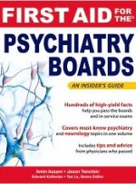 First Aid for the Psychiatry Boards