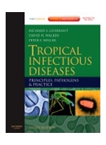 Tropical Infectious Diseases,3/e: Principles, Pathogens & Practice