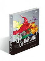 Key of Implant 2 - 임프란트의 핵심 키워드를 말하다