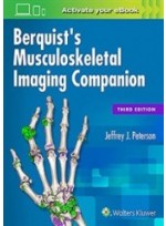 Berquist's Musculoskeletal Imaging Companion, 3/e