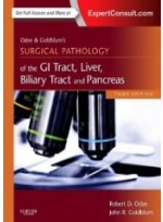 Odze and Goldblum Surgical Pathology of the GI Tract, Liver, Biliary Tract and Pancreas, 3/e 