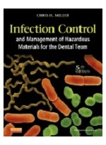  Infection Control and Management of Hazardous Materials for the Dental Team, 5th Edition  