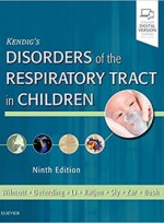 Kendig's Disorders of the Respiratory Tract in Children 9e