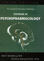 TextBook of Psychopharmacology 3th