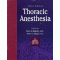 Thoracic Anesthesia 3th