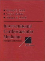 Interventional Cardiovascular Medicine. 2/e