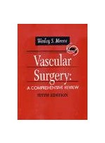 Vascular Surgery: A Comprehensive Review 6th