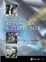 Practical Guide to Abdominal and Pelvic MRI
