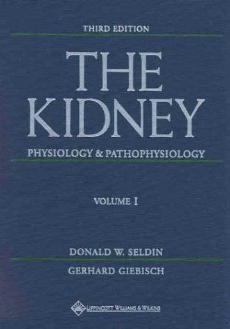 The Kidney Physiology and Pathophysiology