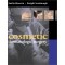 The Columbia Manual of Dermatologic Cosmetic Surgery