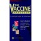 The Vaccine Handbook: A Practical Guide for Clinicians