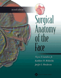 Surgical Anatomy of the Face 2th