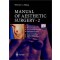 Manual of Aesthetic Surgery 2