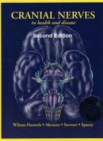 Cranial Nerves in Health and Disease (Book and CD-ROM)