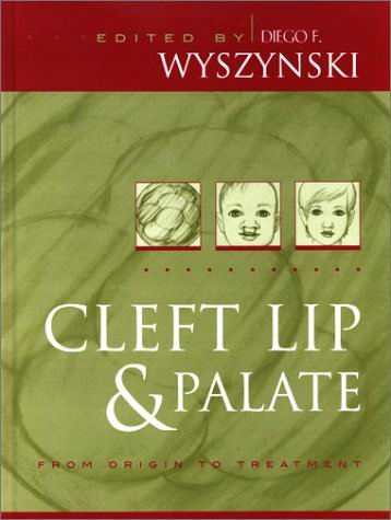 Cleft Lip and Palate: From Origin to Treatment