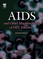 AIDS and Other Manifestations of HIV Infection 4th