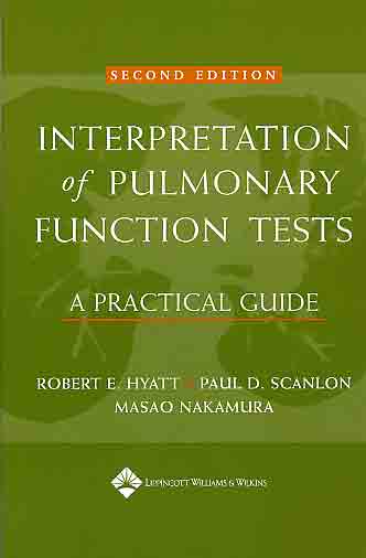 Interpretation of Pulmonary Functions Tests: A Practical Gui