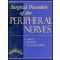 Surgical Disorders of the Peripheral Nerves