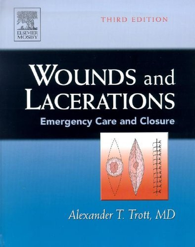 Wounds and Lacerations,3/e