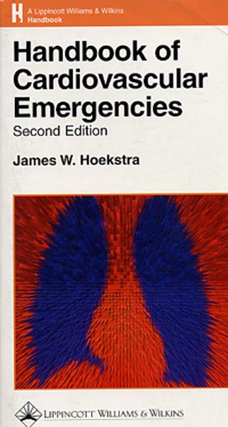 Handbook of Cardiovascular Emergencies