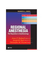 Regional Anesthesia - The Requisites