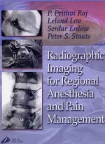 Radiographic Imaging for Regional Anesthesia and Pain Management