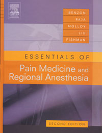 Essentials of Pain Medicine & Regional Anesthesia 2/e