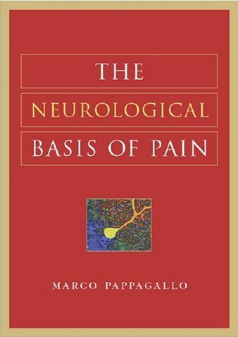 The Neurological Basis of Pain