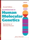 Introduction to Human Molecular Genetics: Mechanisms of Inherited Diseases,2/e