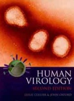 Human Virology: A Text for Students of Medicine. Dentistry and Microbiology