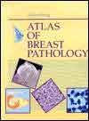 Atlas of Breast Pathology