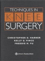 Techniques in Knee Surgery