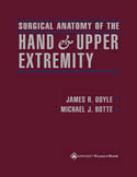 Surgical Anatomy of the Hand and Upper Extremity