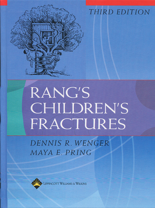 Rang\'s Children\'s Fractures
