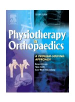 Physiotherapy in Orthopaedics - A Problem Solving Approach 2/e