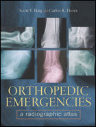 Orthopedic Emergencies : A Radiographic Atlas 1/e