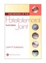 Disorders of the Patellofemoral Joint 4th