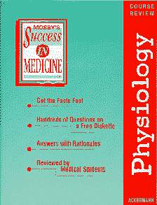 Mosby\'s Success in Medicine : Physiology