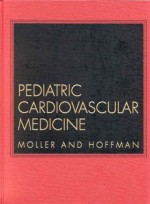 Pediatric Cardiovascular Medicine