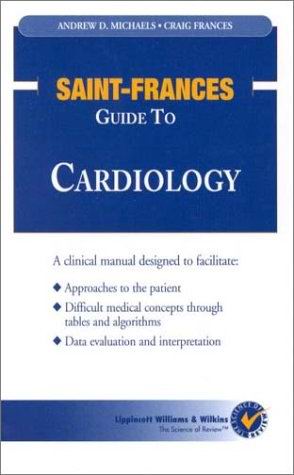 Saint-Frances Guide to Cardiology