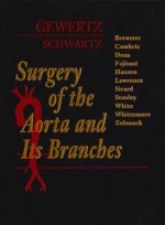 Surgery of the Aorta and Its Branches