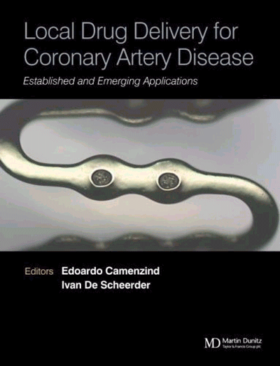 Local Drug Delivery for Coronary Artery Disease: Established and Emerging Applications
