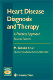 Heart Disease Diagnosis And Therapy: A Practical Approach