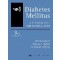 Diabetes Mellitus: A Fundamental and Clinical Text 3rd edition