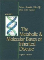 The Metabolic & Molecular Bases of Inherited Disease