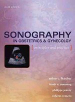 Sonography in Obstetrics and Gynecology