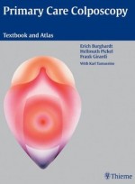 Primary Care Colposcopy: Textbook and Atlas