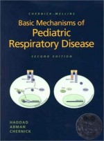 Chernick-Mellins Basic Mechanisms of Pediatric Respiratory Disease (Book with CD-ROM)